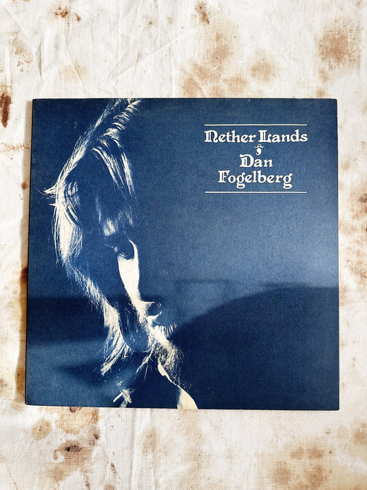 Dan Fogelberg / Nether Lands LP