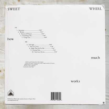 Sweet Whirl / How Much Works LP
