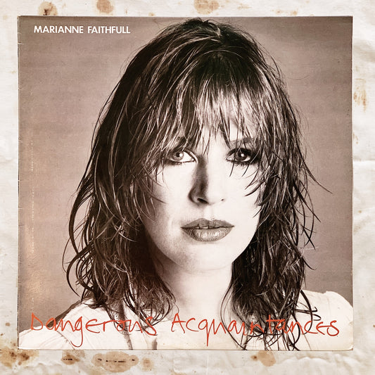 Marianne Faithfull / Dangerous Acquaintances LP