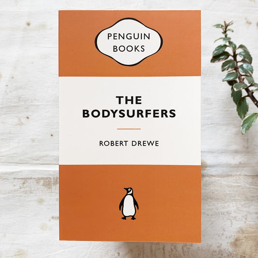 The Bodysurfers / Robert Drewe