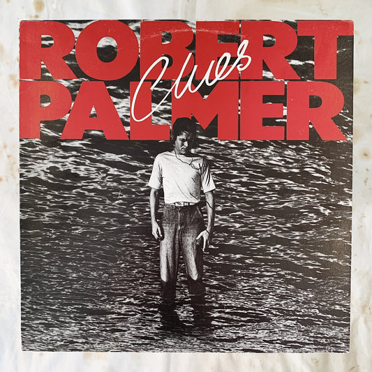 Robert Palmer / Clues LP